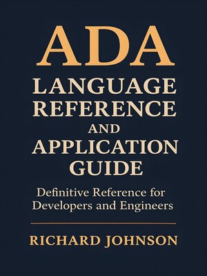 cover image of Ada Language Reference and Application Guide